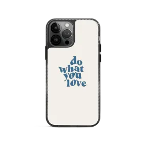 Do What You Love  Stride 2.0 Case